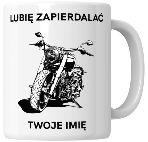 Kubek 330 ml - "Lubię zapierdalać" + Twój Nadruk Kubek 330 ml - "Lubię zapierdalać" + Twój Nadruk
