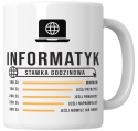 Kubek 330 ml - "Informatyk - stawka godzinowa" + Twój Nadruk