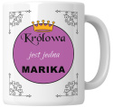 Kubek 330 ml - "Królowa jest jedna" + Twój Nadruk