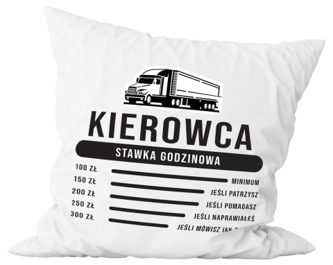 Poduszka komplet - "Kierowca - stawka godzinowa" + Twój Nadruk Poduszka komplet - "Kierowca - stawka godzinowa" + Twój Nadruk