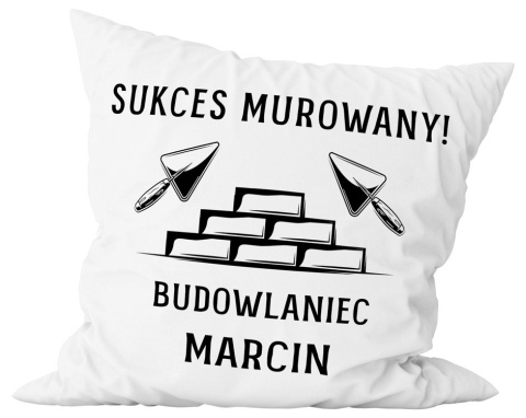 Poduszka komplet - "Budowlaniec" + Twój Nadruk Poduszka komplet - "Budowlaniec" + Twój Nadruk