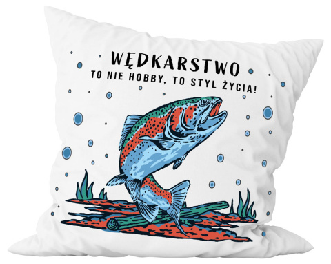 Poduszka komplet - "Wędkarstwo to nie hobby, to styl życia!" + Twój Nadruk Poduszka komplet - "Wędkarstwo to nie hobby, to styl życia!" + Twój Nadruk