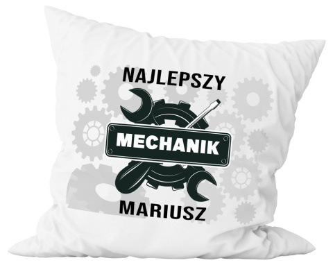 Poduszka komplet - "Najlepszy mechanik" + Twój Nadruk Poduszka komplet - "Najlepszy mechanik" + Twój Nadruk