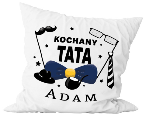 Poduszka komplet - "Kochany tata" + Twój Nadruk Poduszka komplet - "Kochany tata" + Twój Nadruk