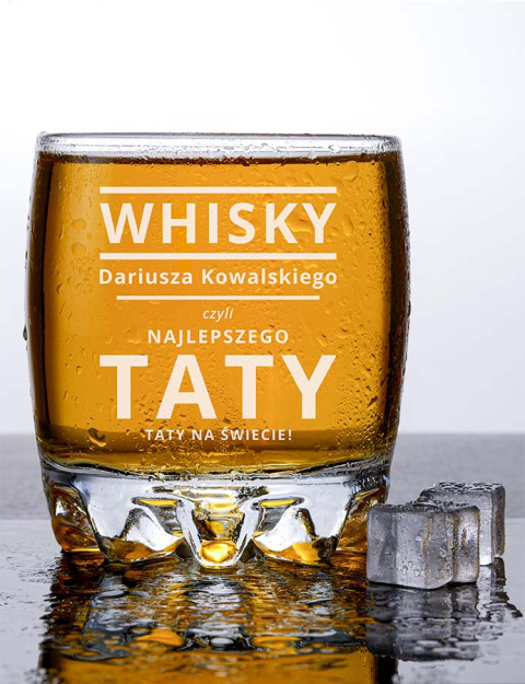 Szklanka okrągła na whisky 330 ml + Grawer "Najlepszy Tata" + Imię i Nazwisko