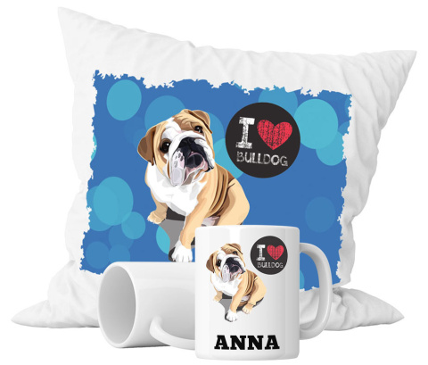 Zestaw prezentowy kubek + poduszka - "I love bulldog" + Twój Nadruk Zestaw prezentowy kubek + poduszka - "I love bulldog" + Twój Nadruk