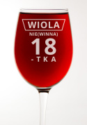 Kielich na wino czerwone 470 ml + Grawer "Nie(winna) 18 - tka" + Imię