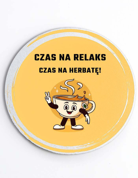 Podkładka gumowa pod kubek okrągła + Nadruk - "Czas na relaks czas na herbatę!" Podkładka gumowa pod kubek okrągła + Nadruk - "Czas na relaks czas na herbatę!"