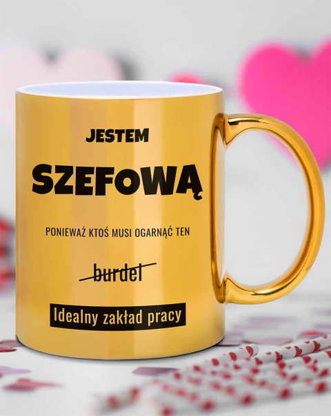 Złoty kubek 330 ml - "Jestem szefową" Złoty kubek 330 ml - "Jestem szefową"